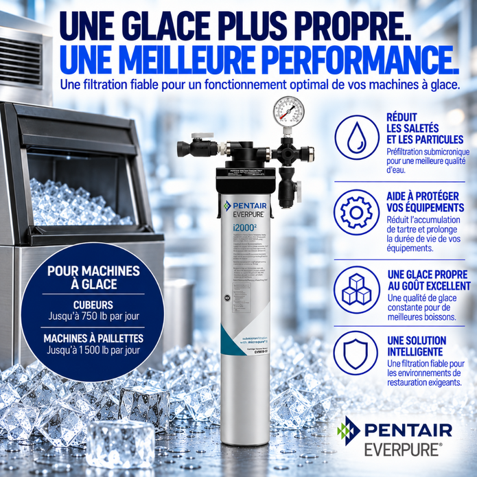 Pentair Everpure i2000 water filter cartridge shown in a promotional graphic with ice, a refrigerator, and French marketing text highlighting performance and protection for ice machines.